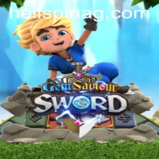 Exploring the Enchanting World of GemSaviourSword and Its Intriguing Mechanics